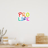 "PRO LIFE" (IN RAINBOW CRAYONS) POSTER (Keuken)