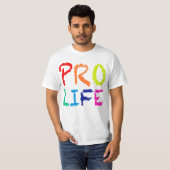 "PRO LIFE" (IN RAINBOW CRAYONS) T-SHIRT (Voorkant volledig)