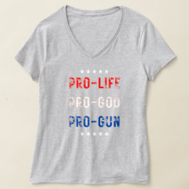 Pro Life, Pro God, Pro Pistool T-Shirt