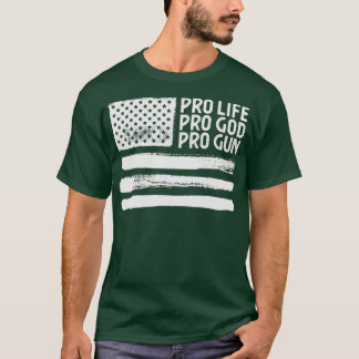 Pro Life Pro God Pro Pistool Verenigde Staten Patr T-shirt