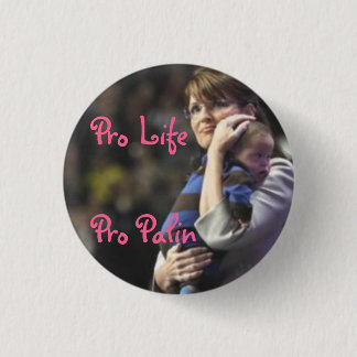 Pro Life, Pro Palin Ronde Button 3,2 Cm