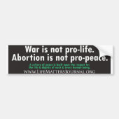 Pro-life/Pro-peace Bumpersticker (Voorkant)