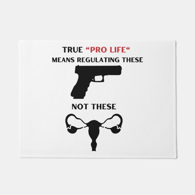 Pro Life reguleert Pistolen Word Art Deurmat (Voorkant)