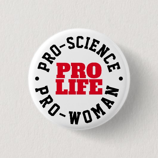 Pro-Life Science Button (Voorkant)