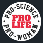 Pro-Life Science Woman Charm Stickers<br><div class="desc">Pro-Science,  Pro-Woman,  Pro-Life Charm Stickers</div>