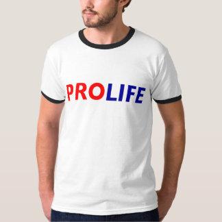 "PRO LIFE" T-SHIRT