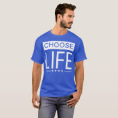 Pro Life T Vrouwen Mannen Kies Leven T-shirt (Voorkant volledig)