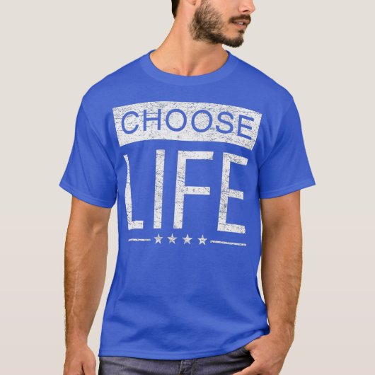 Pro Life T  Women Men  Distressed Choose Life T-shirt (Voorkant)