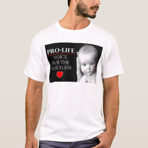 Pro-Life Voice for the Voiceless T-shirt