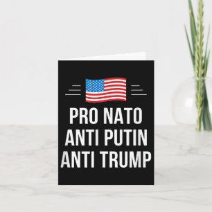 Pro-NAVO - Anti-Poetin - Anti-Trump - , Small Kaart