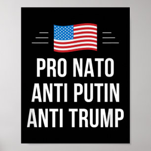 Pro-NAVO - Anti-Poetin - Anti-Trump - , Small Poster
