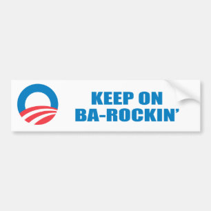 Pro-Obama - HOUD OP BA-ROCKIN' Bumpersticker