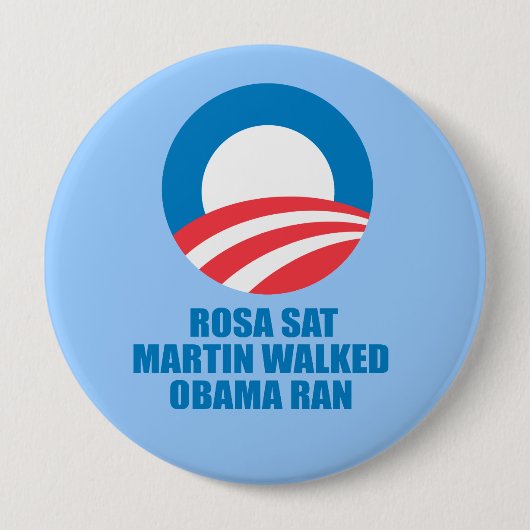 Pro-Obama - ROSA SAT MARTIN WALKED OBAMA RAN Ronde Button 4,0 Cm (Voorkant)