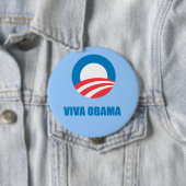 Pro-Obama - VIVA OBAMA Ronde Button 4,0 Cm (In situ)