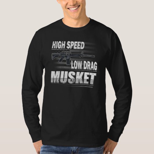 Pro Pistool 2de wijziging Snelle musket met lage w T-shirt (Voorkant)