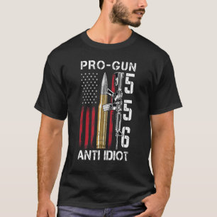 Pro Pistool Anti-Idiot Pistool Rights Pro 2A Ameri T-shirt