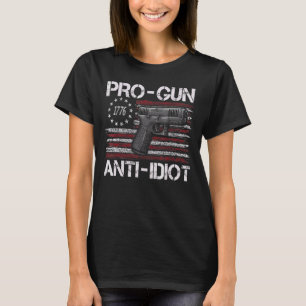 Pro Pistool Anti Idiot USA Flag Pistool Rechten C T-shirt