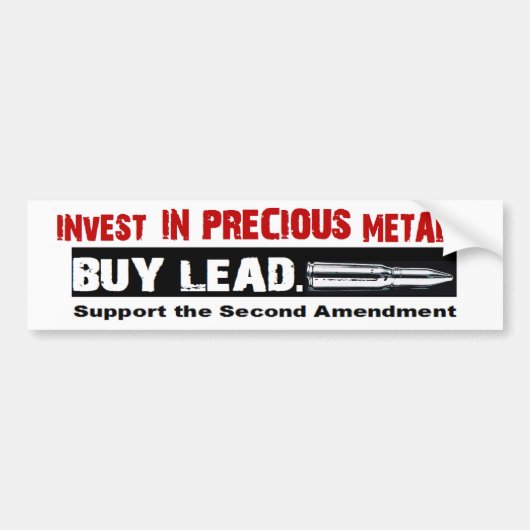 Pro Pistool INVESTEREN IN PRECIES METALEN. BUY LEA Bumpersticker (Voorkant)