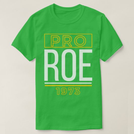 Pro roe 19737 t-shirt (Design voorkant)