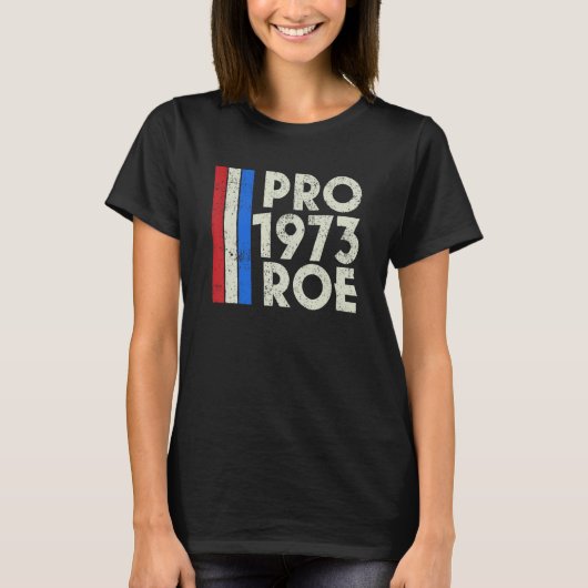 Pro Roe 1973 beschermt rij V-waskeuze voor vrouwen T-shirt (Voorkant)