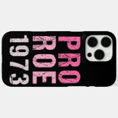 Pro Roe 1973 Case-Mate iPhone Case (Achterkant (horizontaal))