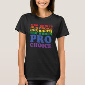 Pro Roe 1973 Pro Choices Women's Rights Pro Women T-shirt (Voorkant)
