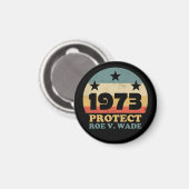 Pro Roe 1973 Protect Roe Wade Magneet (Voorkant / Achterkant)