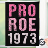 Pro Roe 1973 Raamsticker (Huis)
