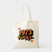 PRO ROE 1973 TOTE BAG (Voorkant)