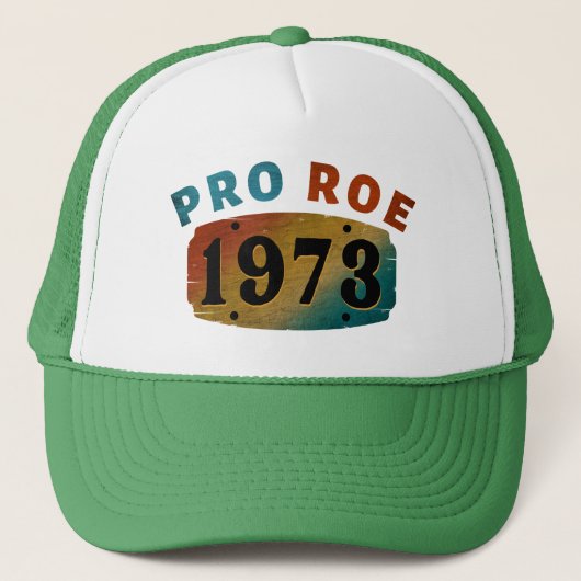 PRO ROE 1973 TRUCKER HAT TRUCKER PET (Voorkant)