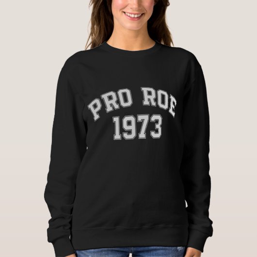 Pro Roe 1973 Trui (Voorkant)