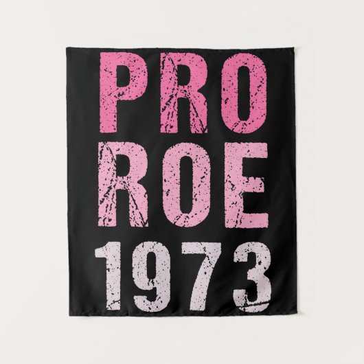 Pro Roe 1973 Wandkleed (Voorkant)