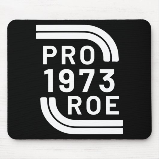 Pro Roe Reproductive Rights pro choice roe vs wad Muismat (Voorkant)