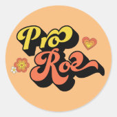 Pro Roe Retro Ronde Sticker (Voorkant)