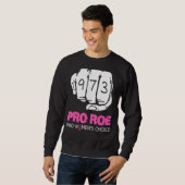 Pro Roe V Wade Support Pro Choice 1973 Fist Trui (Voorkant volledig)