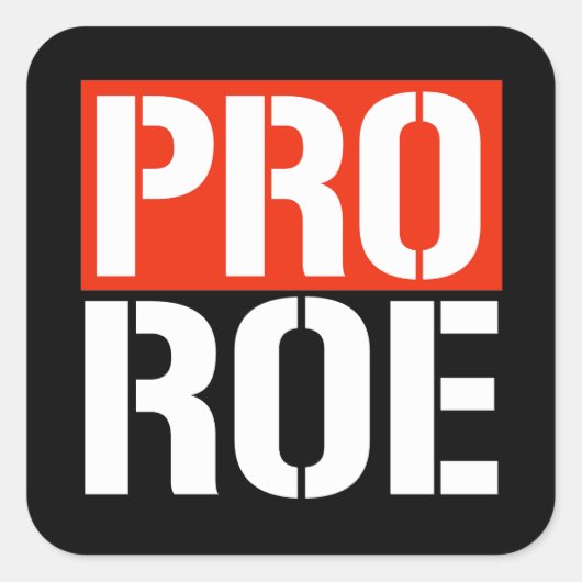 PRO ROE VIERKANTE STICKER (Voorkant)