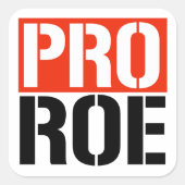 PRO ROE VIERKANTE STICKER (Voorkant)