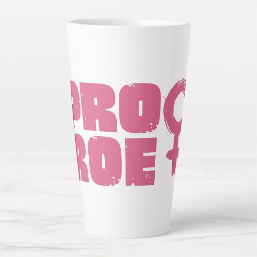Pro Roe Women's Rights Word Art Latte Mok (Voorkant)