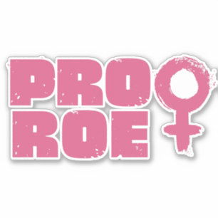 Pro Roe Women's Rights Word Art Vinyl Decal Sticker