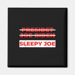 Pro Trump Anti Biden Sleepy Joe Politiek Magneet