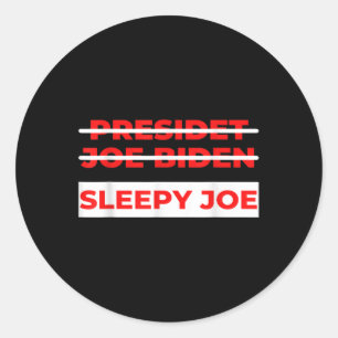 Pro Trump Anti Biden Sleepy Joe Politiek Ronde Sticker