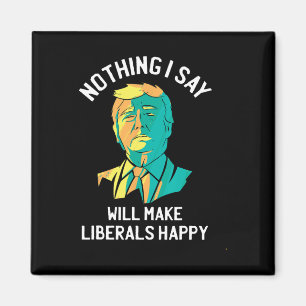 Pro Trump anti-liberale citaten conservatief Ameri Magneet