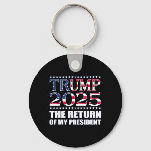 Pro Trump-shirt 2024 De terugkeer van mijn preside Sleutelhanger