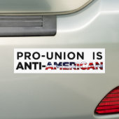 Pro-Union is anti-Amerikaans Bumpersticker (Op auto)