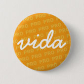 PRO vida in Geel Ronde Button 5,7 Cm (Voorkant)
