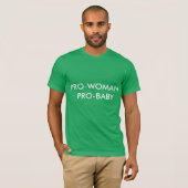 PRO VROUW PRO BABY MANNEN SHIRT (Voorkant volledig)