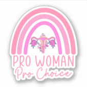 Pro Women Pro Choice, Feminist, Mijn lichaam Mijn  Sticker (Voorkant)