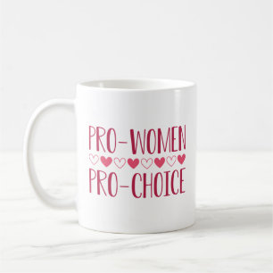 Pro Women Pro Choice Koffiemok