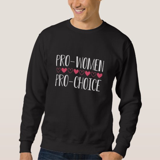 Pro Women Pro Choice Trui (Voorkant)