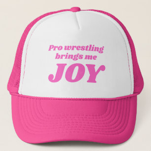 Pro Wrestling brengt me Joy Trucker Hat Pet